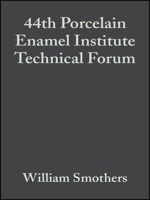 cover image of 44th Porcelain Enamel Institute Technical Forum
